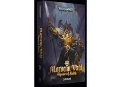 Morvenn Vahl: Spear Of Faith (Hb)