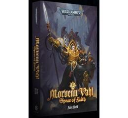 Morvenn Vahl: Spear Of Faith (Hb)