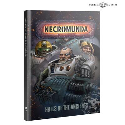 Necromunda: Halls Of The Ancients