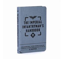 The Imperial Infantryman's Handbook